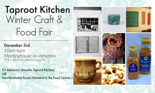 Winter Craft and Local Food Fair Saturday to benefit Taproot Kitchen